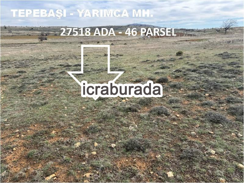icralık  m2 Tarla Eskişehir Tepebaşı Yarimca